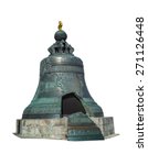The King Bell Or Tsar Bell In...