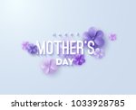 happy mothers day. vector... | Shutterstock .eps vector #1033928785