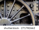 Closeup Of The Wheel Of A Steam ...