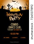 halloween zombie party poster.... | Shutterstock .eps vector #726537892