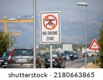 No-fly zone - drone fly forbiden - sign near the airport in Tivat, Montenegro