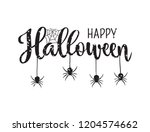 happy halloween greeting. hand... | Shutterstock .eps vector #1204574662