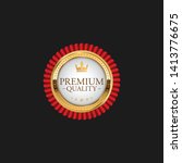 circle premium quality badge... | Shutterstock .eps vector #1413776675