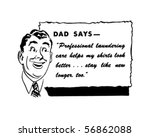 dad says   retro spokesman  ... | Shutterstock .eps vector #56862088