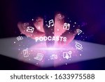 Finger touching tablet with drawn social media icons and PODCASTS inscription, social networking concept