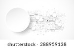 abstract technological... | Shutterstock .eps vector #288959138