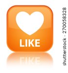 like  heart icon  orange square ... | Shutterstock . vector #270058328