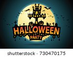 halloween vector lettering... | Shutterstock .eps vector #730470175
