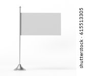 simple flag on a pole. 3d... | Shutterstock . vector #615513305