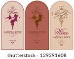 vector labels for wine grapes | Shutterstock .eps vector #129291608