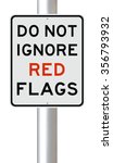 A Modified Sign On Red Flags 