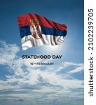 Small photo of Serbia Statehood day card with flag in sunny blue sky. National holiday