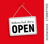 welcome back. we are open sign  ... | Shutterstock . vector #1768697435