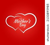 happy mother's day... | Shutterstock . vector #2133895985