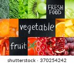 healthy fresh food. fruits and... | Shutterstock . vector #370254242