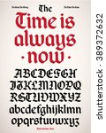 new modern gothic alphabet font. | Shutterstock .eps vector #389372632