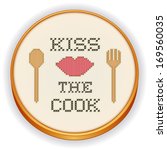 Kiss The Cook Embroidery On...
