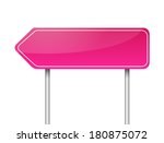 Blank Arrow Pink Road Sign...