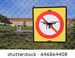 prohibition sign to fly with drones on the fence. No drone zone.