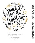 hand drawn baptism invitation.... | Shutterstock .eps vector #708127105