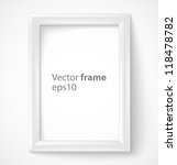 white rectangular 3d photo... | Shutterstock .eps vector #118478782
